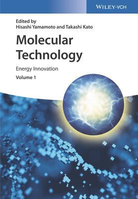 预订Molecular Technology, Volume 1: Energy Innovatio