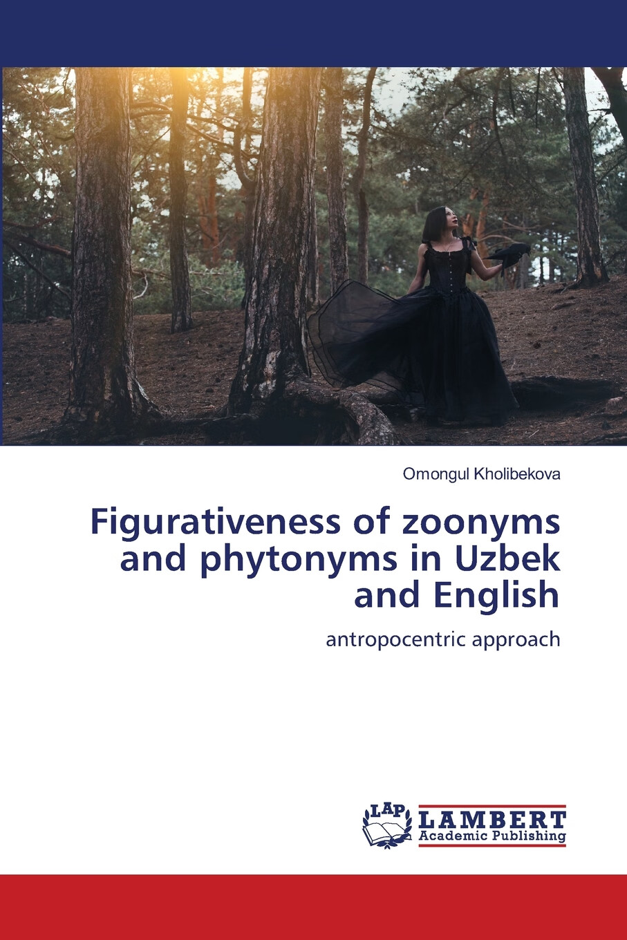 【预售 按需印刷】figurativeness of zoonyms and phytonyms in