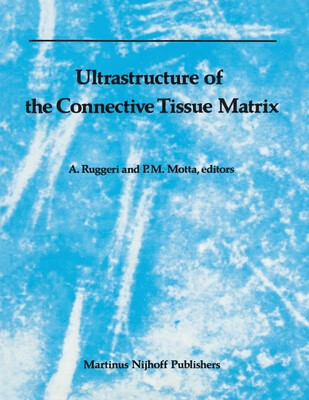 预订 ultrastructure of the connective tissue matrix