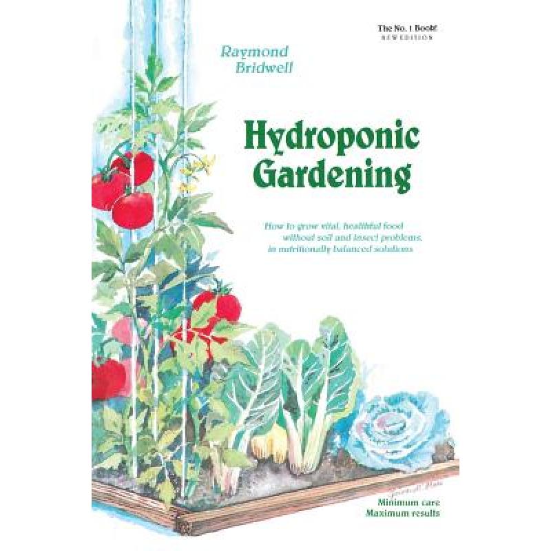 预订 Hydroponic Gardening : How To Grow Vital, He...