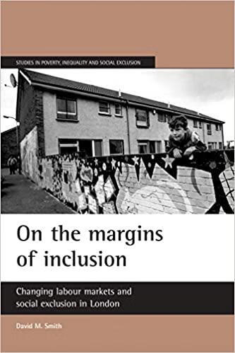 预订on the margins of inclusion: changing labour markets and