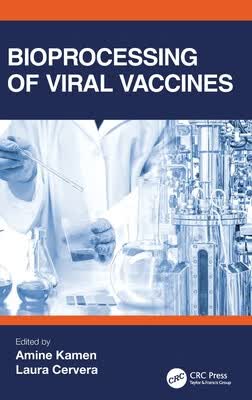 预订 Bioprocessing of Viral Vaccines