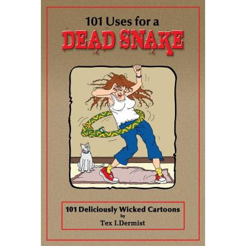 预订 101 Uses for a Dead Snake