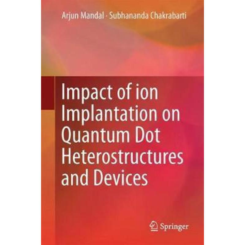 【4周达】impact of ion implantation on quantum dot