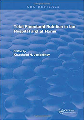 【预订】total parenteral nutrition in the