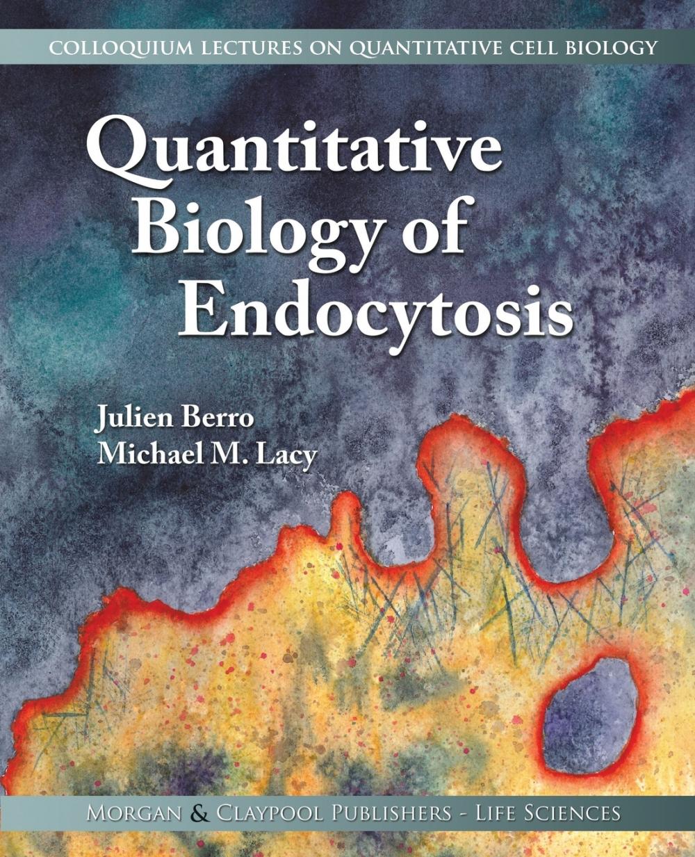 预售 按需印刷quantitative biology of endocytosis