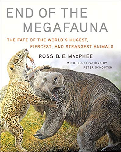 【预订】end of the megafauna: the fate of the