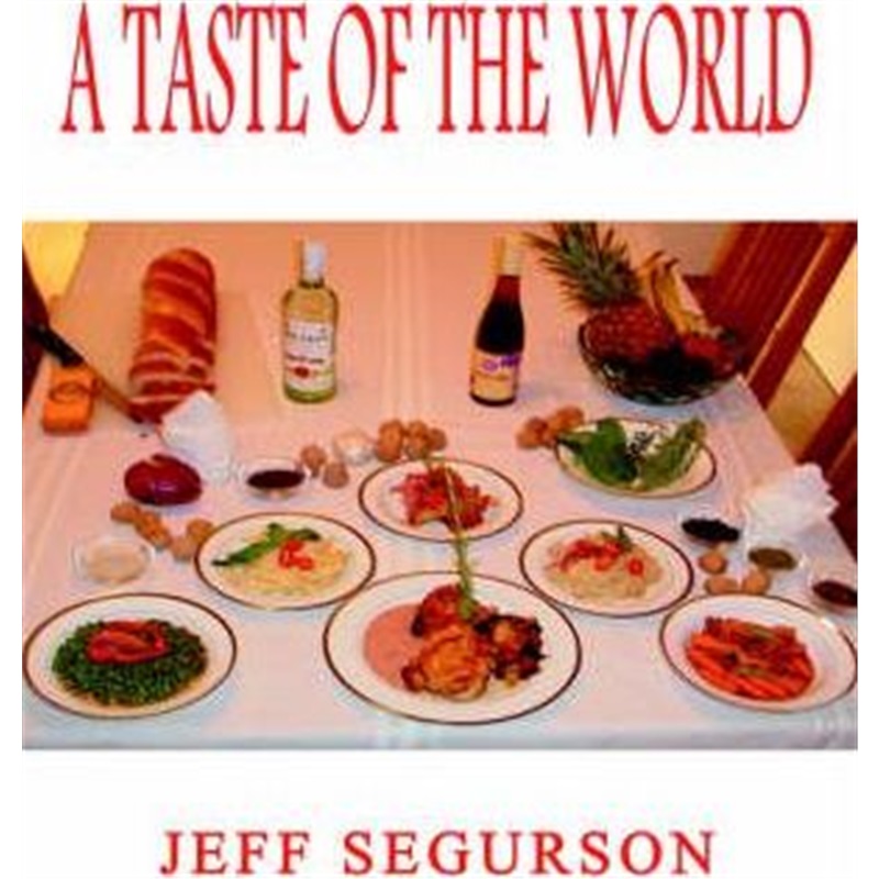 预订A Taste of the World
