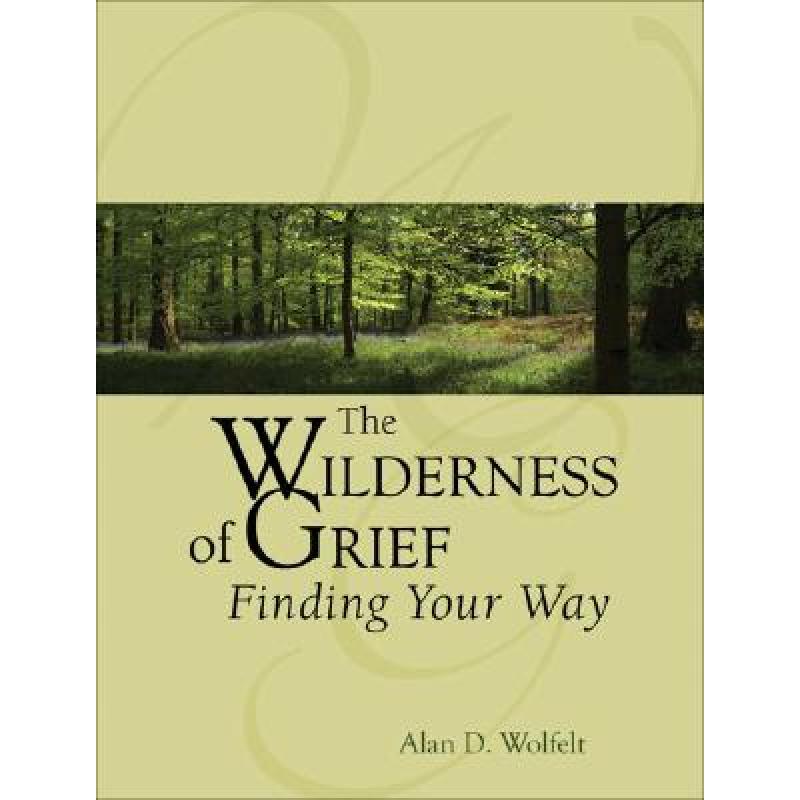 预订 the wilderness of grief: finding your way