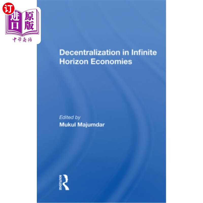 海外直订decentralization in infinite horizon economies 无限视野