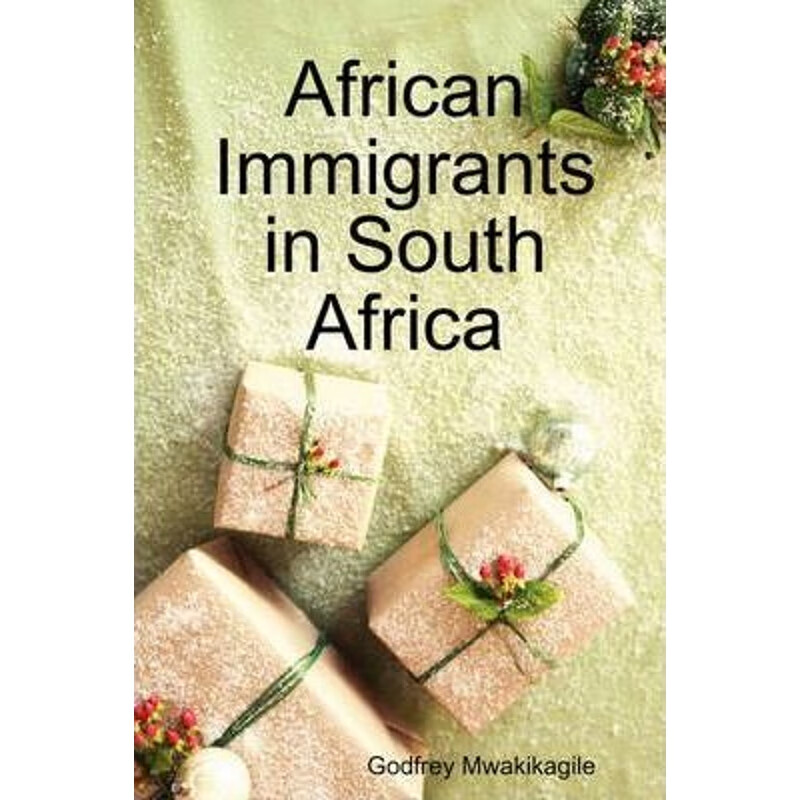 预订african immigrants in south africa