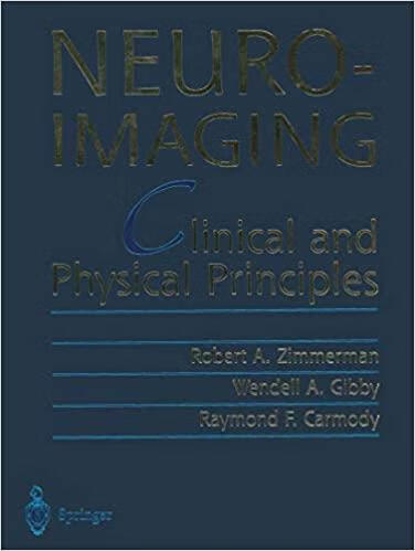 预订neuroimaging: clinical and physical principles