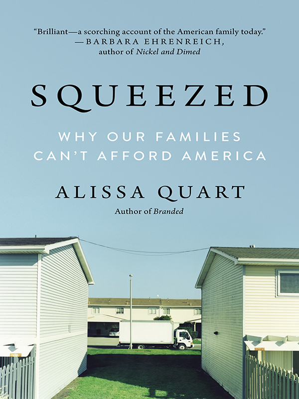 squeezed: why our families cant afford america