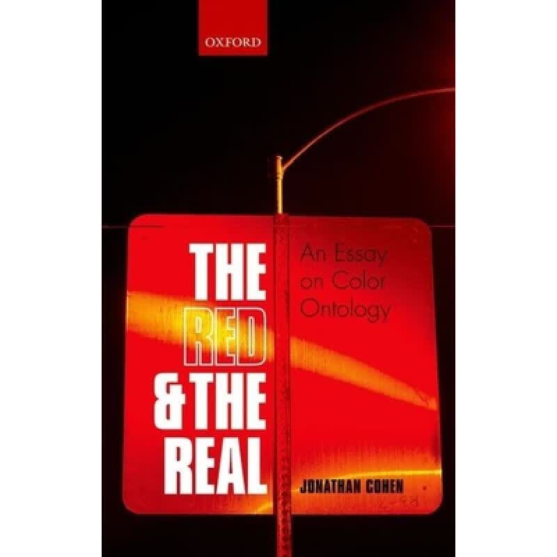 预订 The Red and the Real: An Essay on Color Onto...