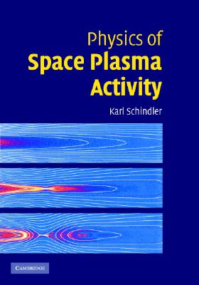 预订 Physics of Space Plasma Activity