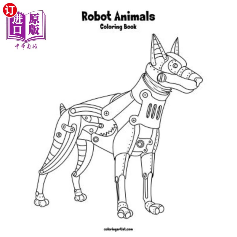 海外直订robot animals coloring book 1 机器人动物涂色书