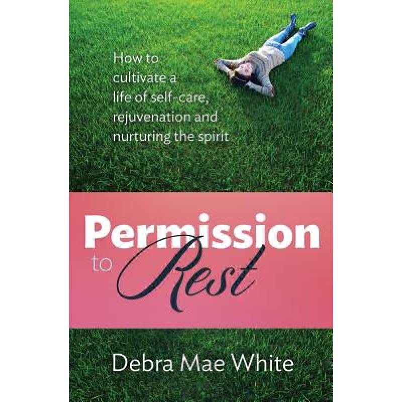 cultivate, 预订 permission to rest: how to cultivate life of.