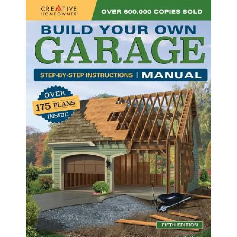 预订 Build Your Own Garage Manual: More Than 175 ...