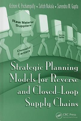 预订 strategic planning models for reverse and closed-loop