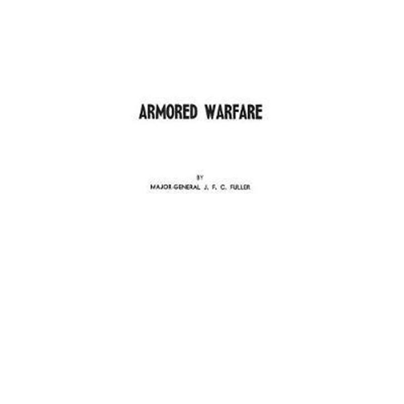 预订armored warfare:an annotated edition of lectures on f. s. r.