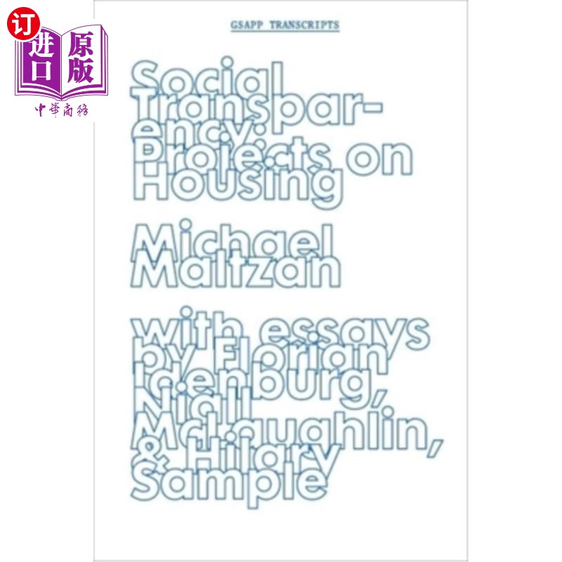 海外直订social transparency: projects on housing 社会透明度:住房