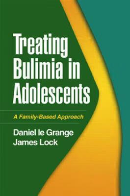 预订treating bulimia in adolescents: a family-based approach