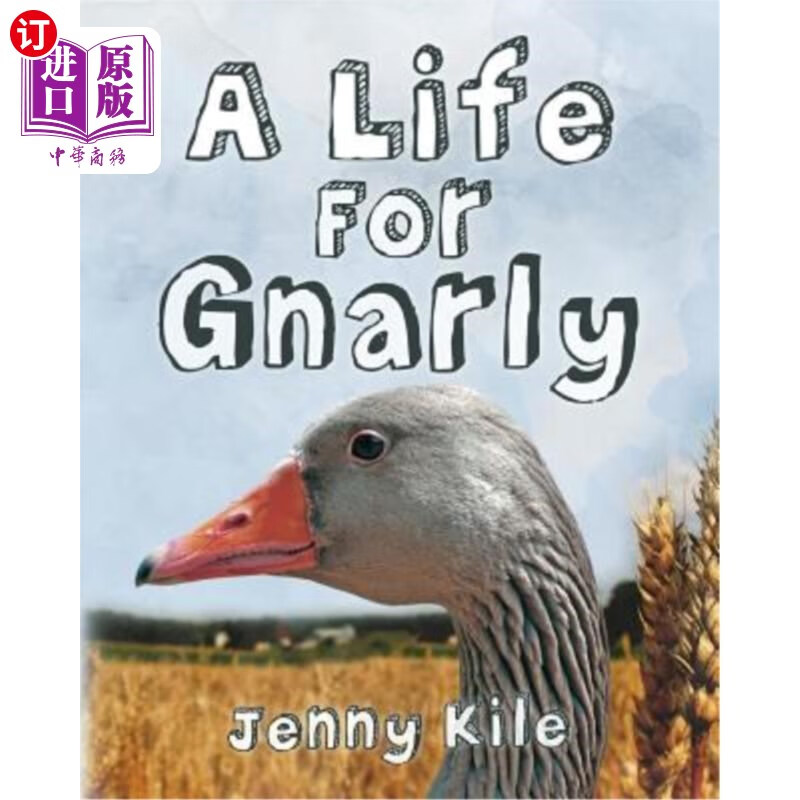 海外直订a life for gnarly 《纳利的一生