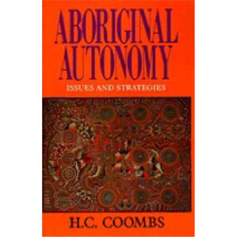 预订aboriginal autonomy:issues and strategies