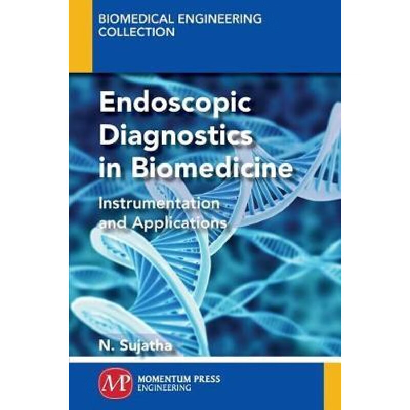 按需印刷 endoscopic diagnostics in biomedicine