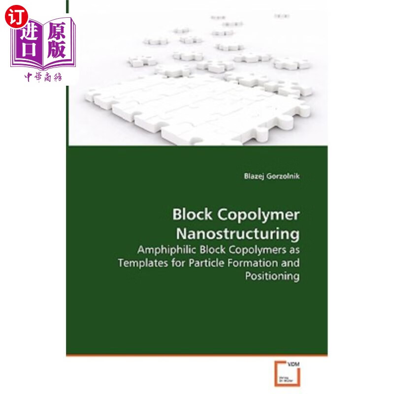 海外直订block copolymer nanostructuring - amphiphilic block