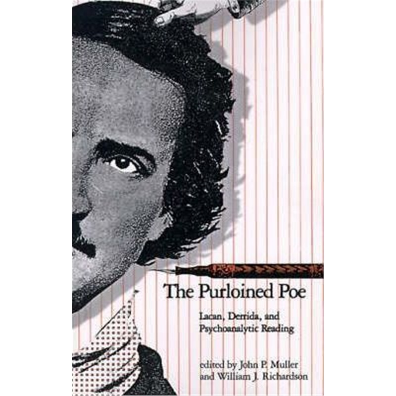 预订the purloined poe:lacan, derrida, and psychoanalytic reading