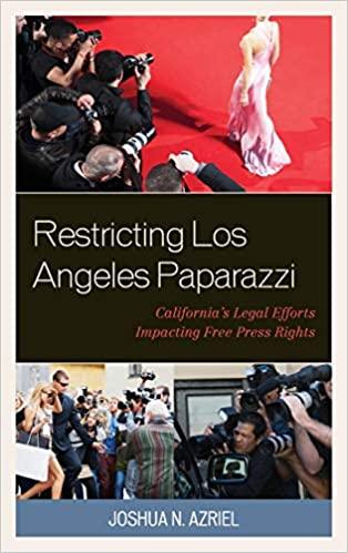 预订restricting los angeles paparazzi: californias