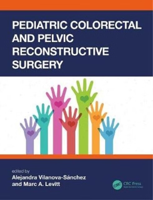预订 pediatric colorectal and pelvic reconstructive surgery