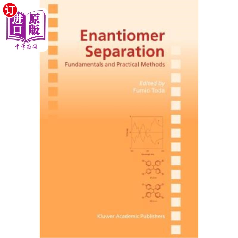 海外直订enantiomer separation: fundamentals and practical