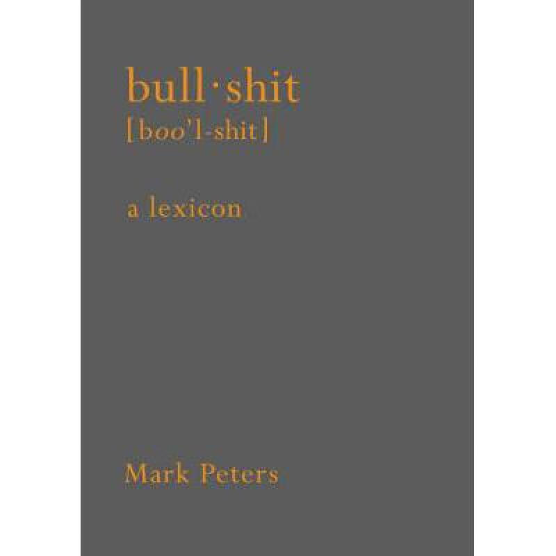 预订 bullshit: a lexicon 英文原版