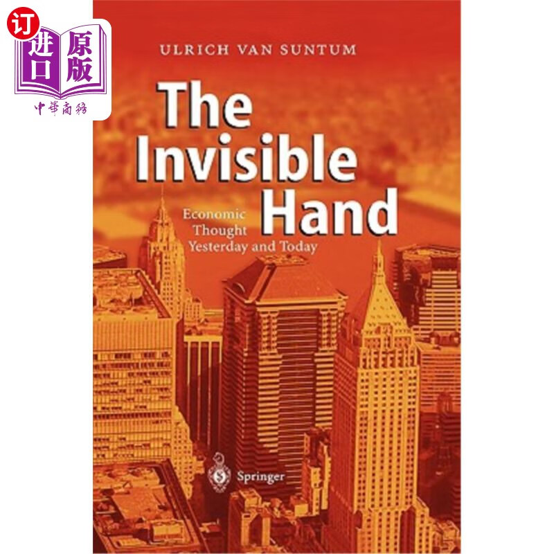 海外直订the invisible hand: economic thought yesterday and today