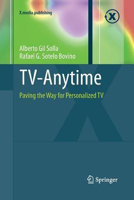 预订tv-anytime: paving the way for personalized tv