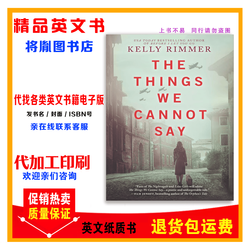 纸质书The Things We Cannot Say - Kelly Rimmer英文