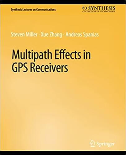 预订 multipath effects in gps receivers