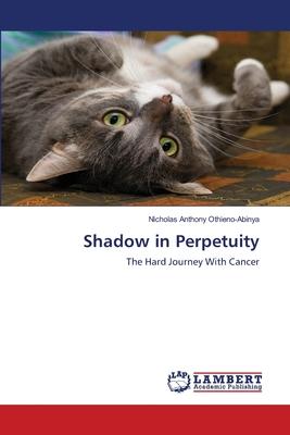 预订shadow in perpetuity
