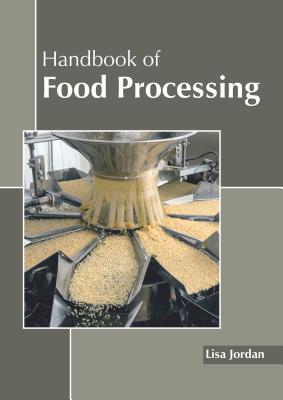 预订Handbook of Food Processing
