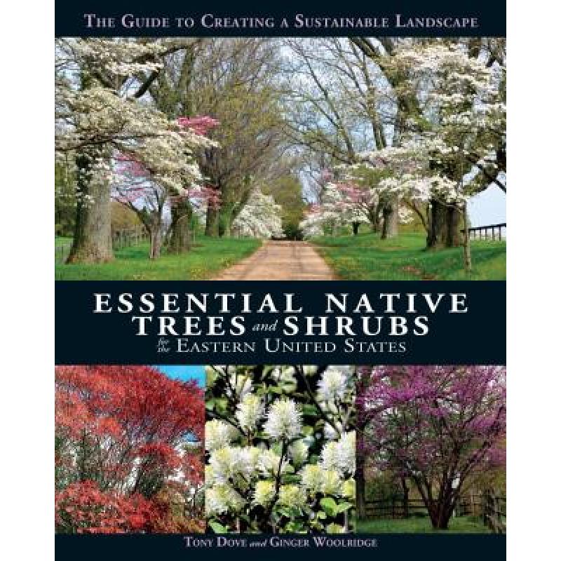 预订 Essential Native Trees and Shrubs for the Ea...
