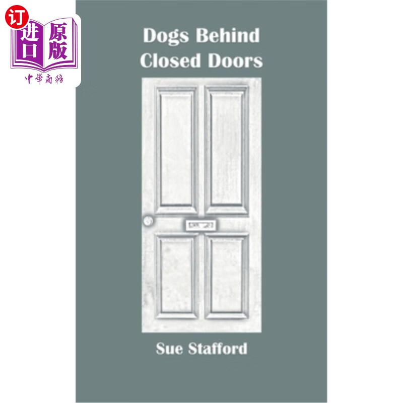 海外直订dogs behind closed doors 关上门的狗