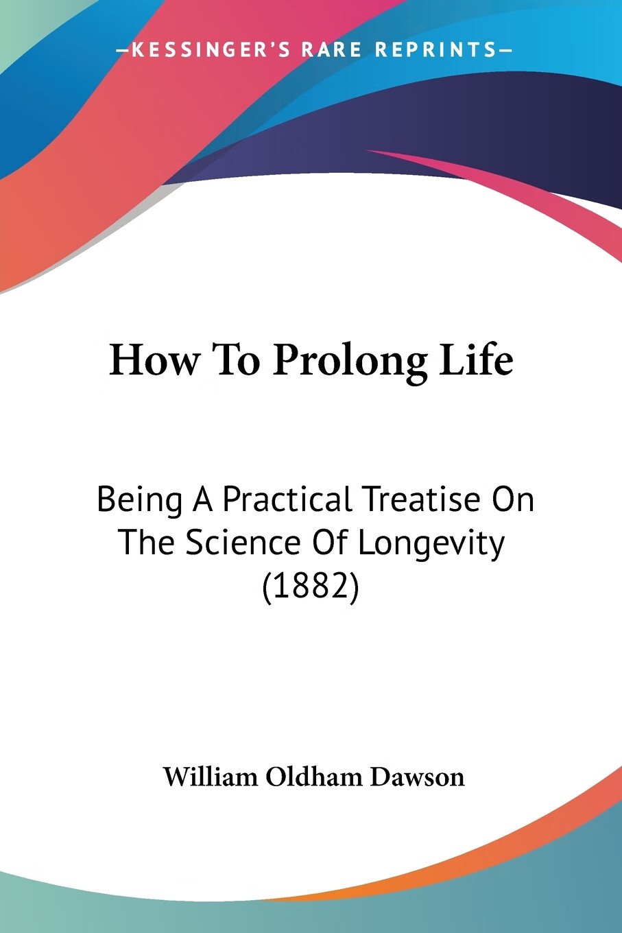 预售 按需印刷 how to prolong life