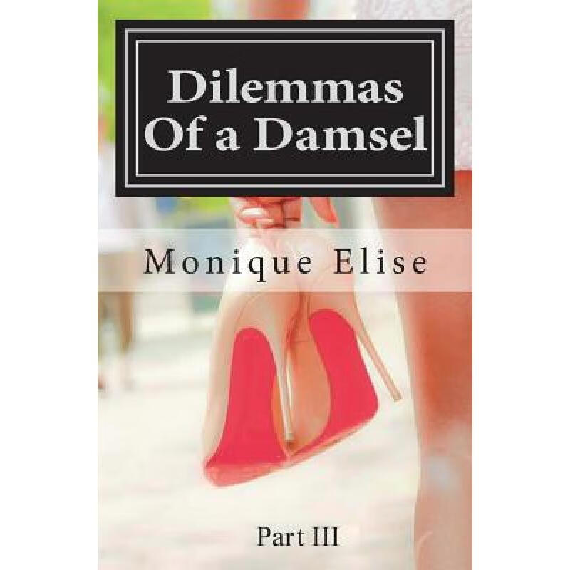 预订 Dilemmas of a Damsel: Part III