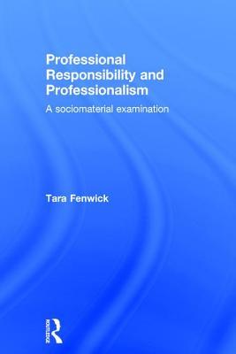 预订 professional responsibility and professionalism: a socio