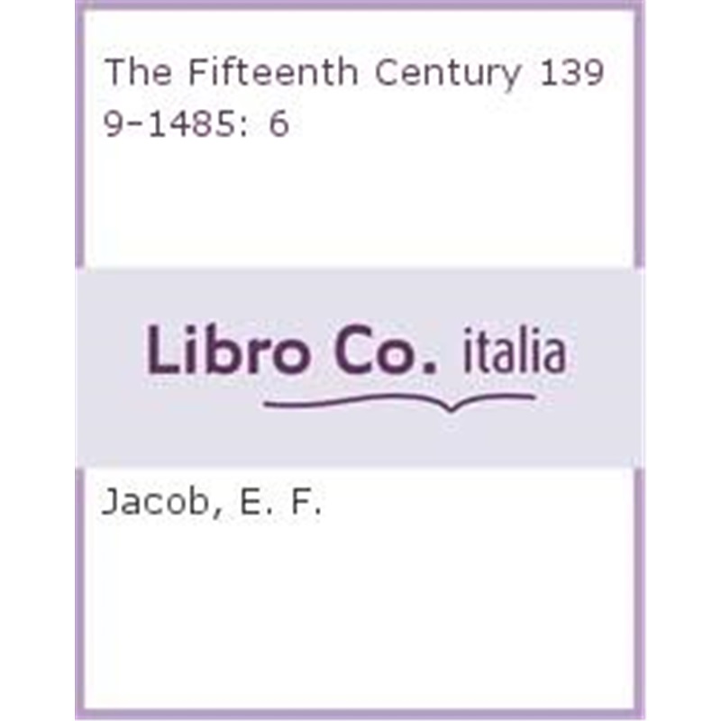 预订the fifteenth century 1399-1485