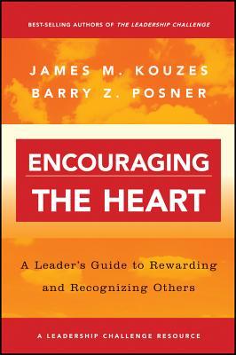 预订 encouraging the heart: a leaders guide to rewarding and