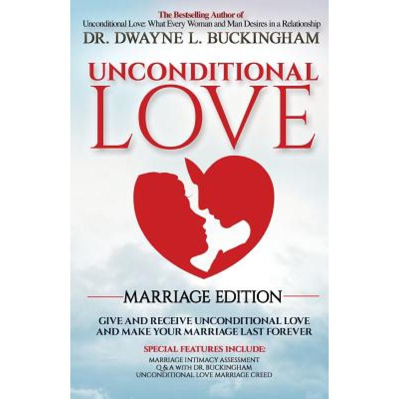 预订 unconditional love marriage edition: give an.