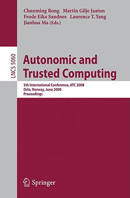 预订 Autonomic and Trusted Computing